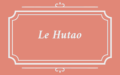 Le Hutao